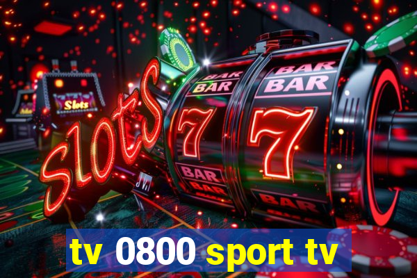 tv 0800 sport tv